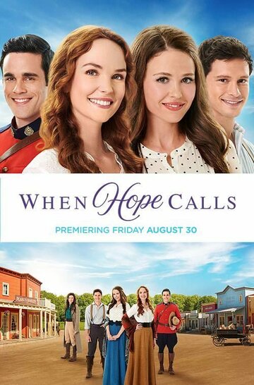 Смотреть When Hope Calls (2019) онлайн в Хдрезка качестве 720p