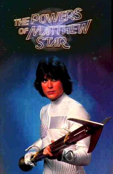 Смотреть The Powers of Matthew Star (1982) онлайн в Хдрезка качестве 720p