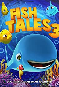 Смотреть Fishtales 3 (2018) онлайн в HD качестве 720p