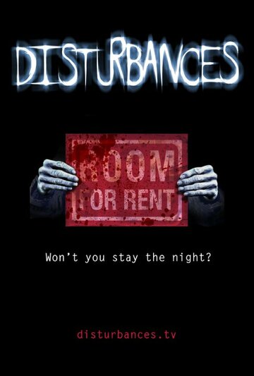 Смотреть Disturbances (2015) онлайн в Хдрезка качестве 720p