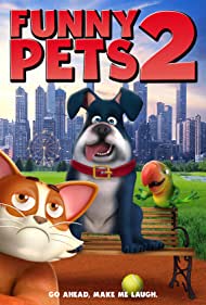 Смотреть Funny Pets 2 (2018) онлайн в HD качестве 720p