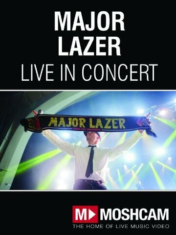 Смотреть Major Lazer (2011) онлайн в HD качестве 720p